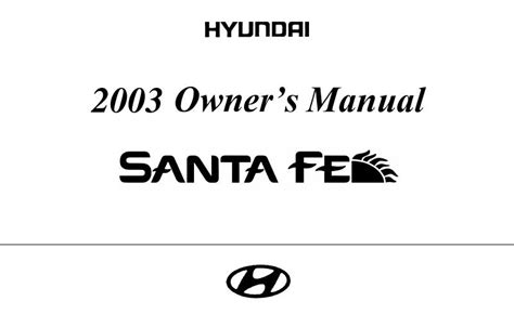 2003 Hyundai Santa FE Manual DO Proprietario Portuguese Manual and Wiring Diagram