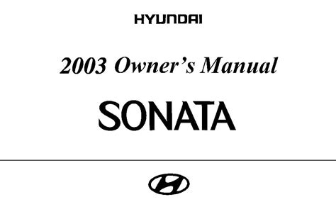 2003 Hyundai Sonata Manual Del Propietario Spanish Manual and Wiring Diagram