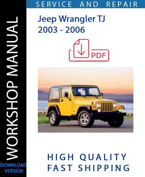 2003 Jeep Wrangler Tj Service Repair Workshop Manual Download