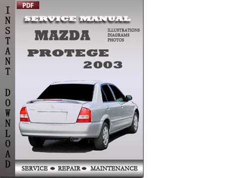 2003 Mazda Protege Speed Service Repair Manual