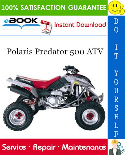 2003 Polaris Predator 500 Atv Service Manual Get It Now