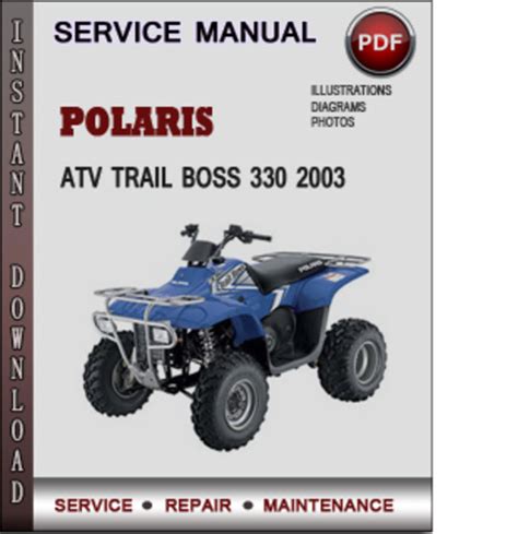 2003 Polaris Trail Boss 330 Atv Service Repair Manual Instant Download