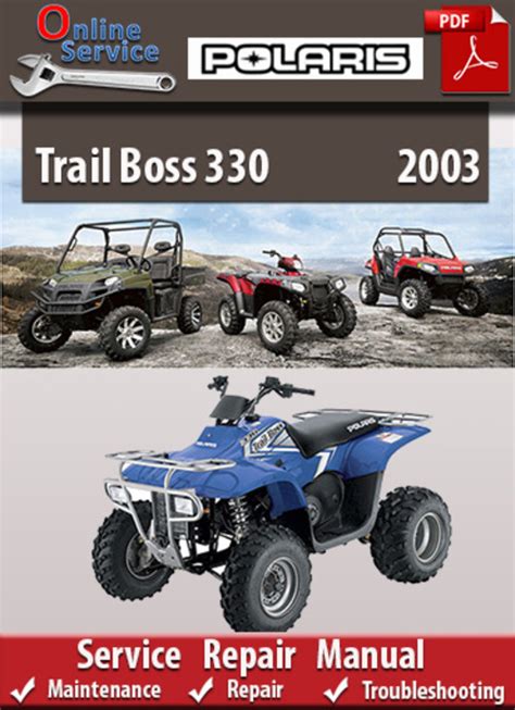 2003 Polaris Trail Boss 330 Repair Manual