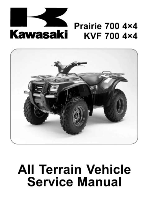 2004 2006 Kawasaki Kvf700 Prairie Service Repair Manual Instant Download 2004 2005 2006