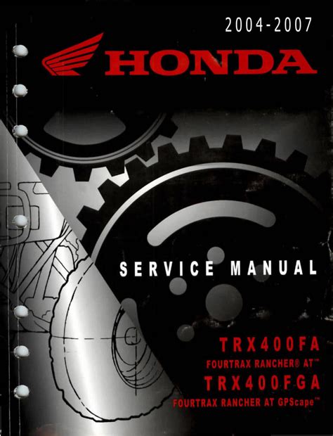 2004 2007 Honda Rancher At 400 Service Manual Gpscape