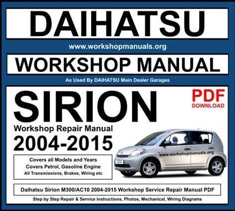 2004 2012 Daihatsu Sirion Service Repair Manual Download