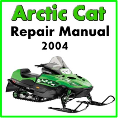 2004 Arctic Cat Service Manual Free Download