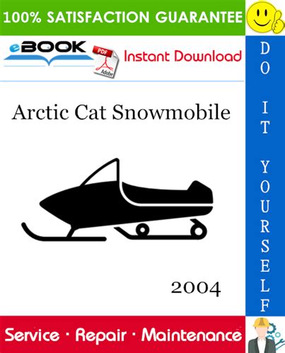 2004 Arctic Cat Snowmobile Service Repair Workshop Manual Do