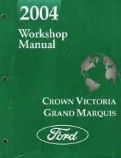 2004 Ford Crown Victoria Workshop Service Repair Manual