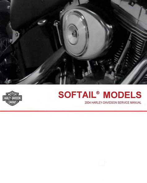 2004 Hd Softail Repair Service Factory Pdf Shop Manual Download