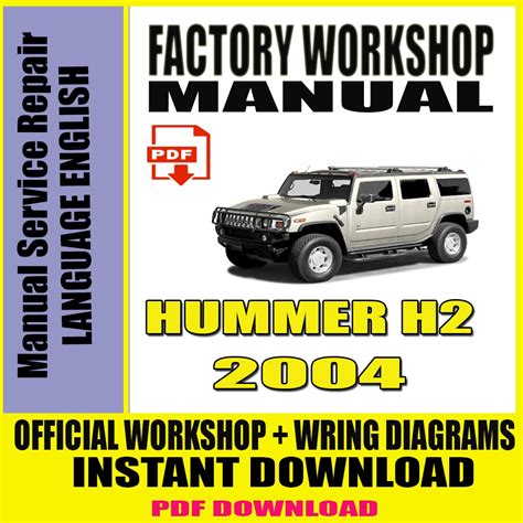 2004 Hummer H2 Service Repair Manual Software