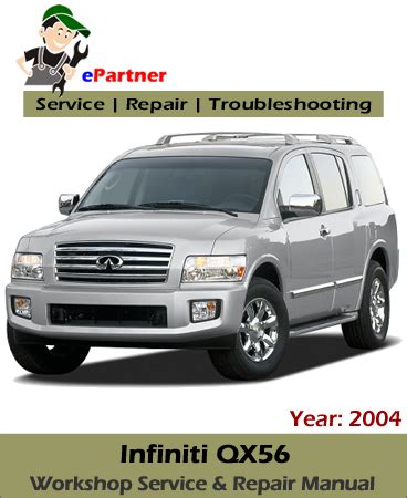 2004 Infinity Qx56 Service Repair Manual Download