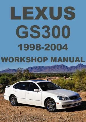 2004 Lexus Gs300 Service Repair Manual Software