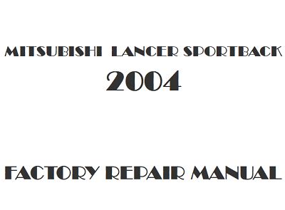 2004 Mitsubishi Sportback Factory Service Manual Download