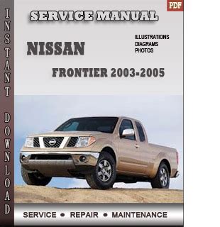 2004 Nissan Frontier Service Repair Manual Download