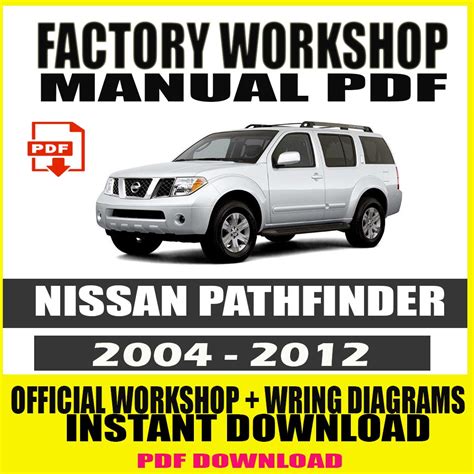 2004 Nissan Pathfinder Shop Repair Manual