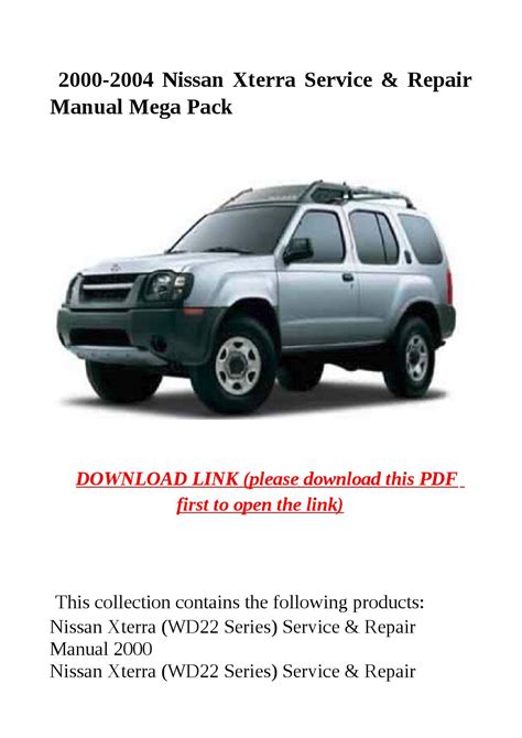 2004 Nissan Xterra Service Repair Manual Download