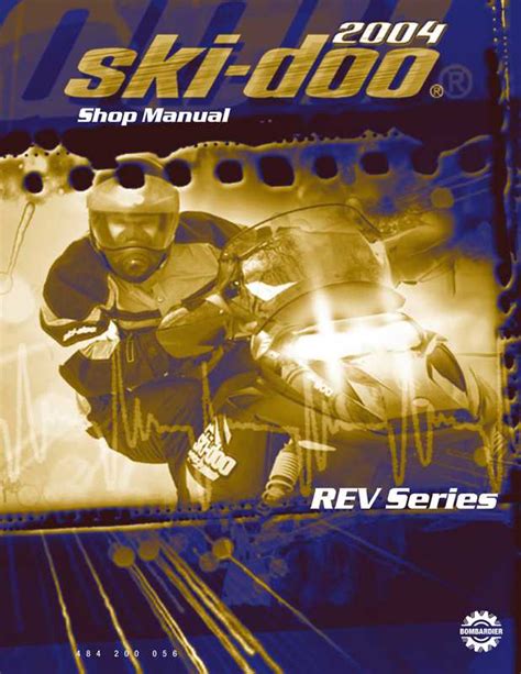 2004 Skidoo Rev Series Factory Service Shop Manual Download