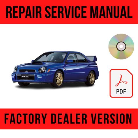 2004 Subaru Impreza Wrx Sti Factory Service Repair Manual