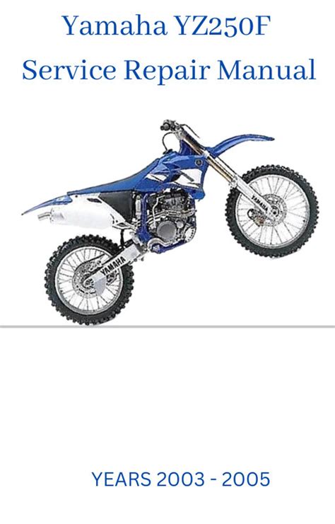 2004 Yamaha Yz250f S Service Repair Manual Download