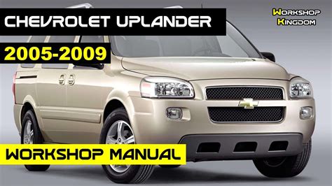 2005 Chevrolet Uplander Service Repair Manual Software