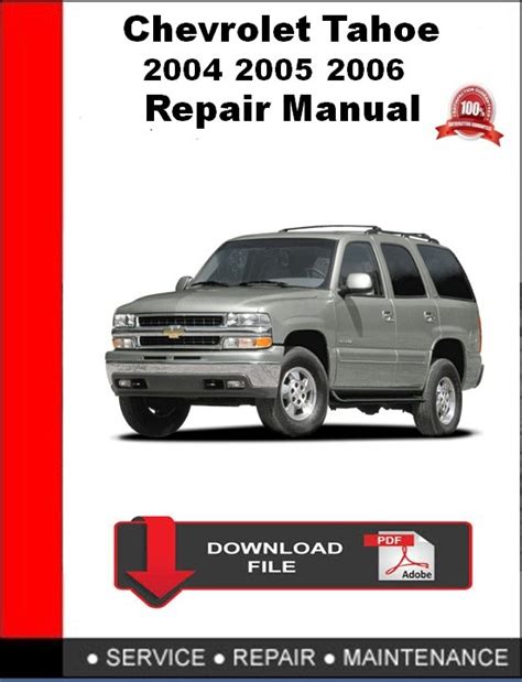 2005 Chevy Tahoe Maintenance Manual