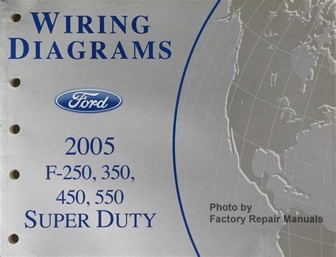 2005 Ford F 250 Manual and Wiring Diagram