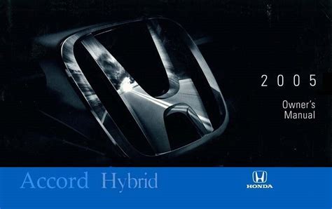 2005 Honda Accord Hybrid User Manual