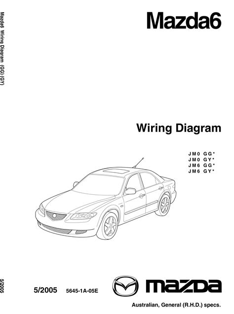 2005 Mazda 6 Manual and Wiring Diagram