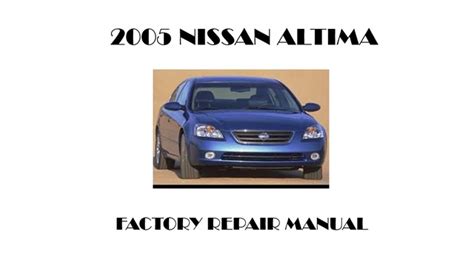 2005 Nissan Altima Service Manual Pdf Free