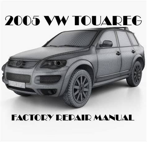 2005 Volkswagen Touareg Service Repair Manual Software