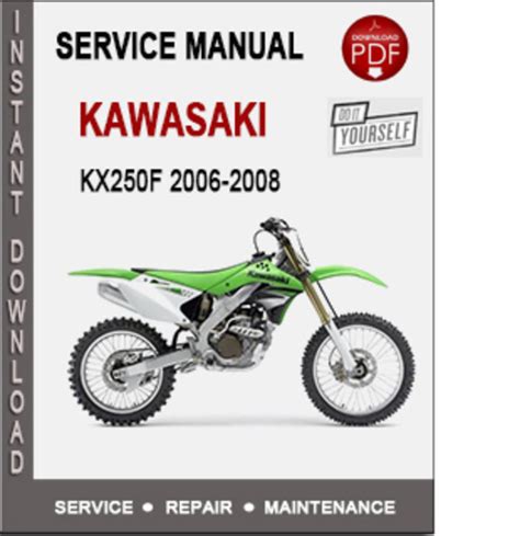 2006 2008 Kawasaki Kx250f Service Repair Manual Download