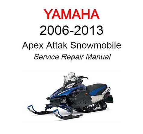 2006 2008 Yamaha Apex Attak Series Snowmobile Service Manual