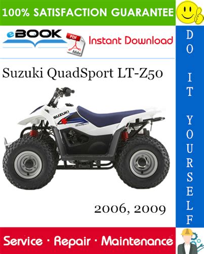 2006 2009 Suzuki Lt Z50 Quadsport Service Repair Manual Download 06 07 08 09