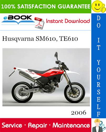 2006 2010 Husqvarna Sm610 Sm610i E Te610 Te610i E Workshop Repair Service Manual