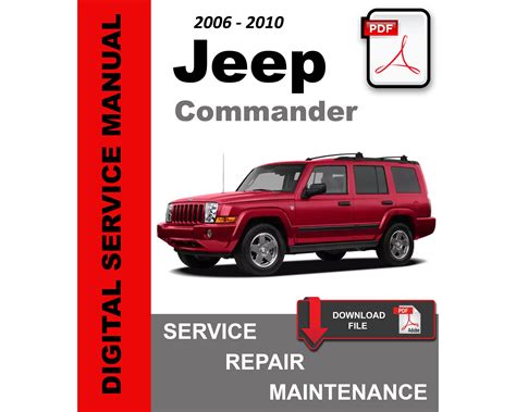 2006 2010 Jeep Comander Service And Repair Manual