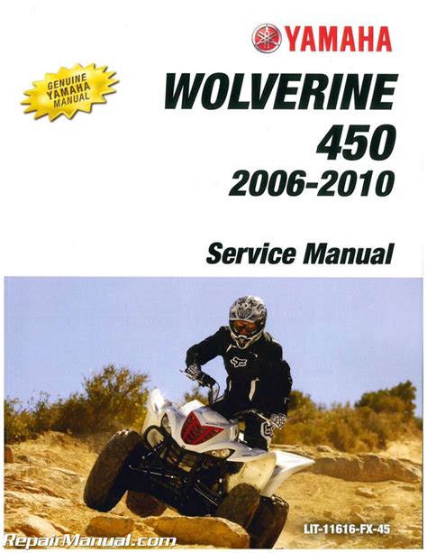 2006 2010 Yamaha Wolverine 450 4x4 Service Manual And Atv Owners Manual Workshop Repair Download