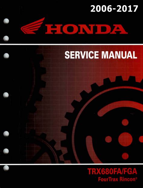 2006 2011 Honda Trx680fa Fga Fourtrax Rincon Service Repair Manual Download 06 07 08 09 10 11