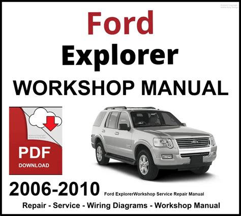 2006 Ford Explorer Workshop Service Repair Manual