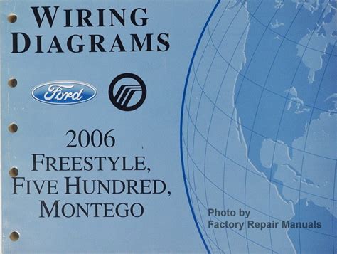 2006 Ford Freestyle Manual and Wiring Diagram