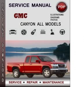 2006 Gmc Canyon Service Repair Manual Software