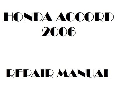 2006 Honda Accord Repair Manual