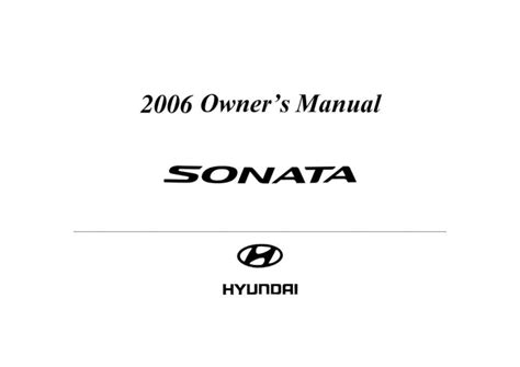 2006 Hyundai Sonata Manual Del Propietario Spanish Manual and Wiring Diagram