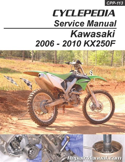 2006 Kawasaki Kx250f Motorcycle Service Repair Manual Download