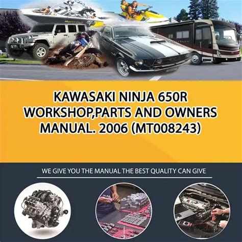 2006 Kawasaki Ninja 650r Service Repair Manual Download