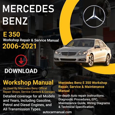 2006 Mercedes Benz E350 Service Repair Manual Software