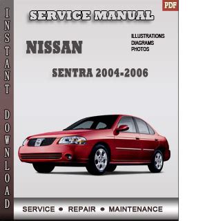 2006 Nissan Sentra Workshop Service Repair Manual Download