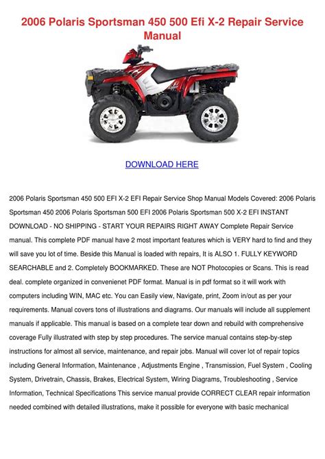 2006 Polaris Sportsman 450 500 Efi X 2 Repair Service Manual