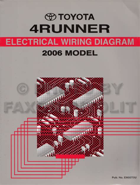 2006 Toyota 4runner Electrical Components Manual and Wiring Diagram