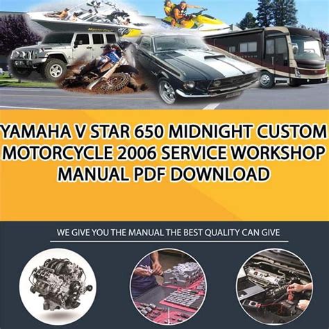 2006 Yamaha V Star 650 Custom Midnight Motorcycle Service Manual